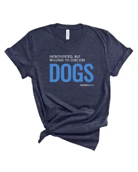 Mission Driven "Introverted" T-Shirt