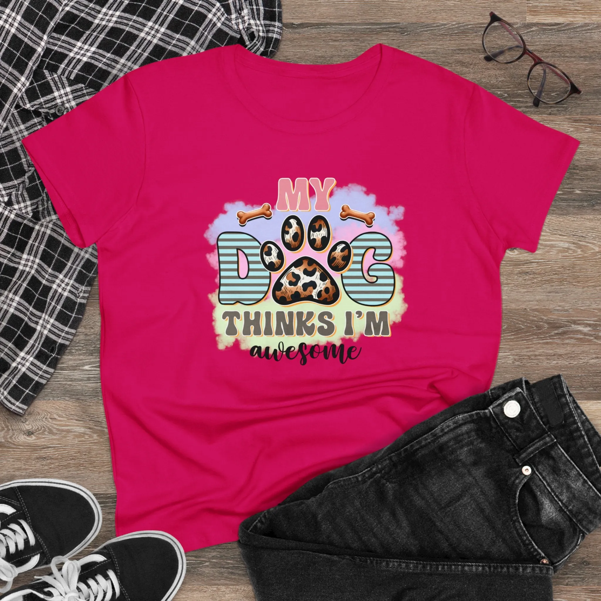 My Dog thinks I'm Awesome | Cotton Tee